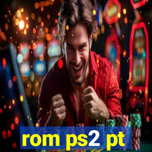 rom ps2 pt-br